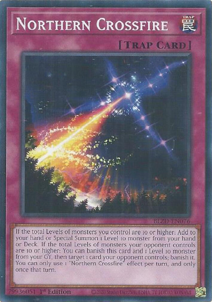 Northern Crossfire [BLZD-EN076] Common - Yugioh Cards For Your TCG Needs!