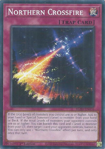 Northern Crossfire [BLZD-EN076] Common - Yugioh Cards For Your TCG Needs!