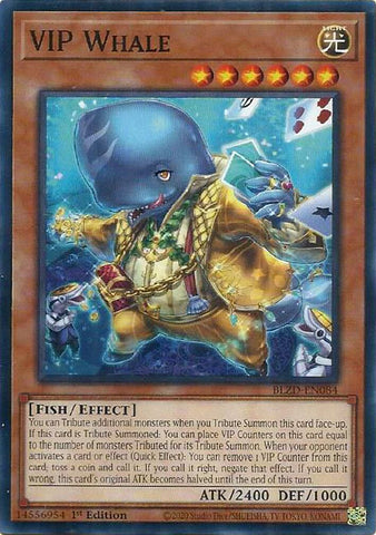VIP Whale [BLZD-EN084] Common - Yugioh Cards For Your TCG Needs!
