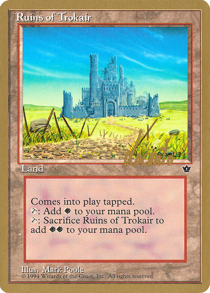 Ruins of Trokair (Michael Loconto) [Pro Tour Collector Set] Magic: The Gathering