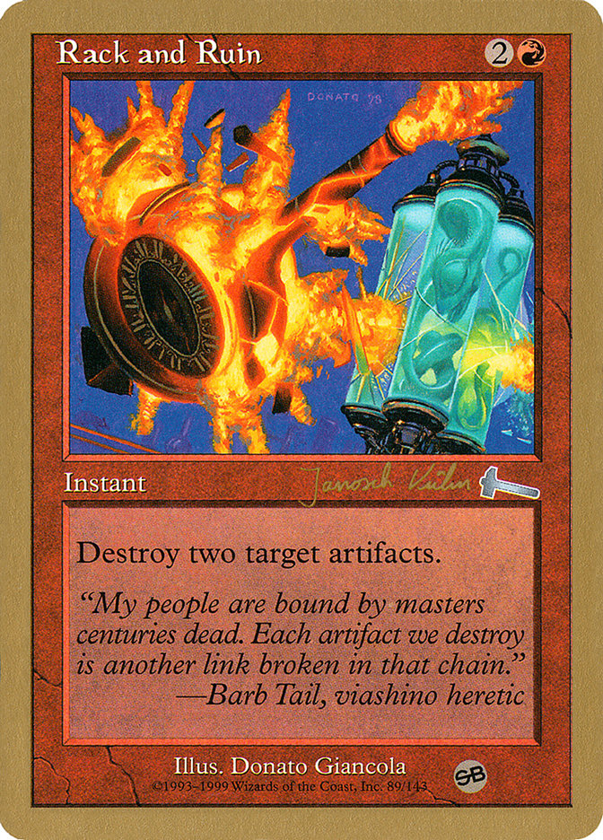 Rack and Ruin (Janosch Kuhn) (SB) [World Championship Decks 2000] Magic: The Gathering