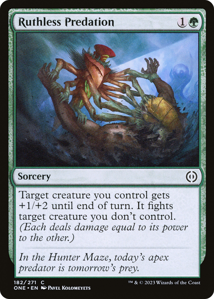Ruthless Predation [Phyrexia: All Will Be One] Magic: The Gathering