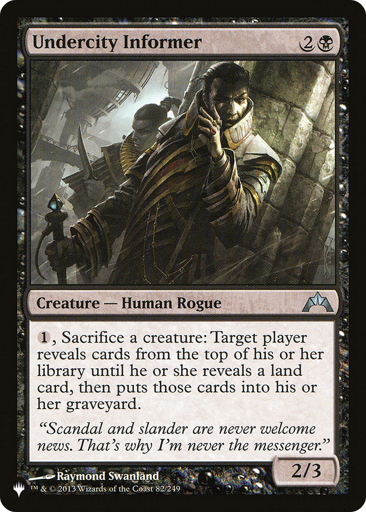 Undercity Informer [The List] Magic: The Gathering
