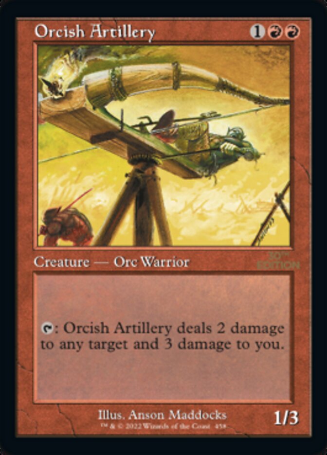 Orcish Artillery (Retro) [30th Anniversary Edition] Magic: The Gathering