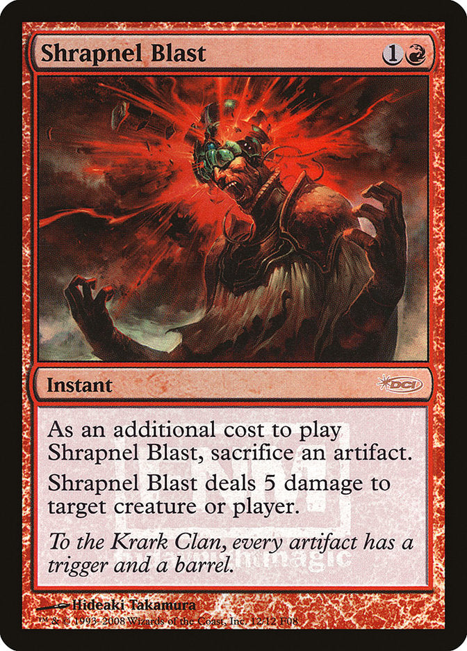 Shrapnel Blast [Friday Night Magic 2008] Magic: The Gathering