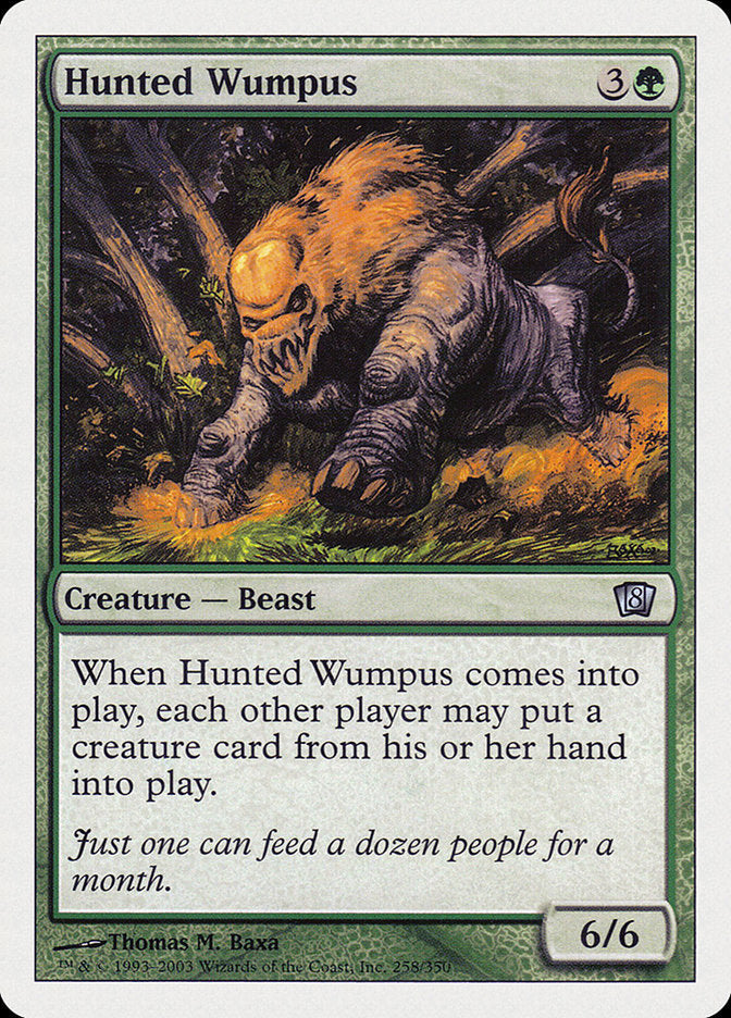 Hunted Wumpus [Eighth Edition] Magic: The Gathering