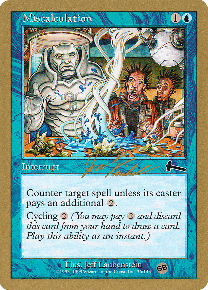 Miscalculation (Jon Finkel) (SB) [World Championship Decks 2000] Magic: The Gathering