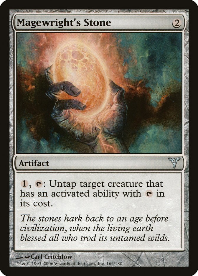 Magewright's Stone [Dissension] Magic: The Gathering