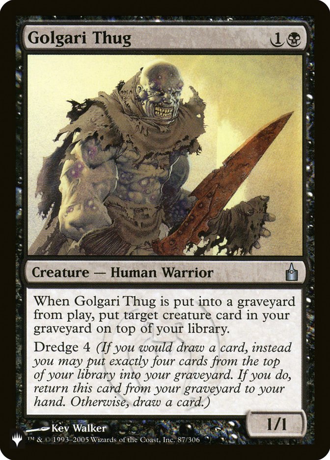 Golgari Thug [The List] Magic: The Gathering