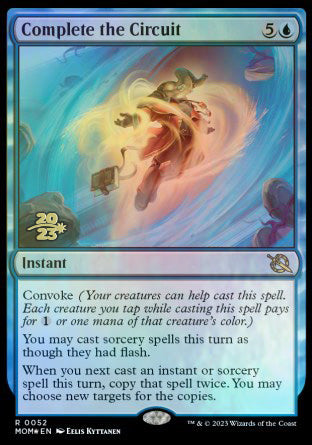 Complete the Circuit [March of the Machine Prerelease Promos] Magic: The Gathering