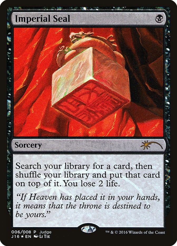 Imperial Seal [Judge Gift Cards 2016] Magic: The Gathering