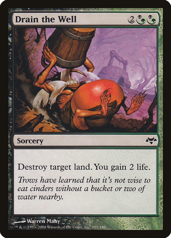 Drain the Well [Eventide] Magic: The Gathering