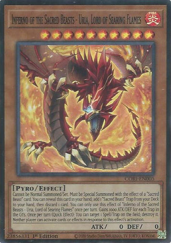 Inferno of the Sacred Beasts - Uria, Lord of Searing Flames [CORI-EN005] Super Rare - Yugioh Cards For Your TCG Needs!