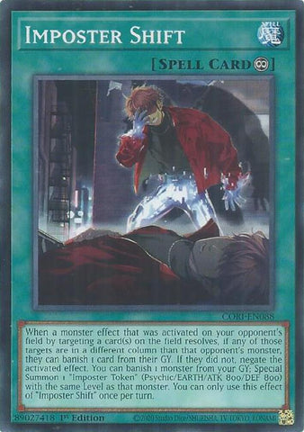 Imposter Shift [CORI-EN088] Common - Yugioh Cards For Your TCG Needs!