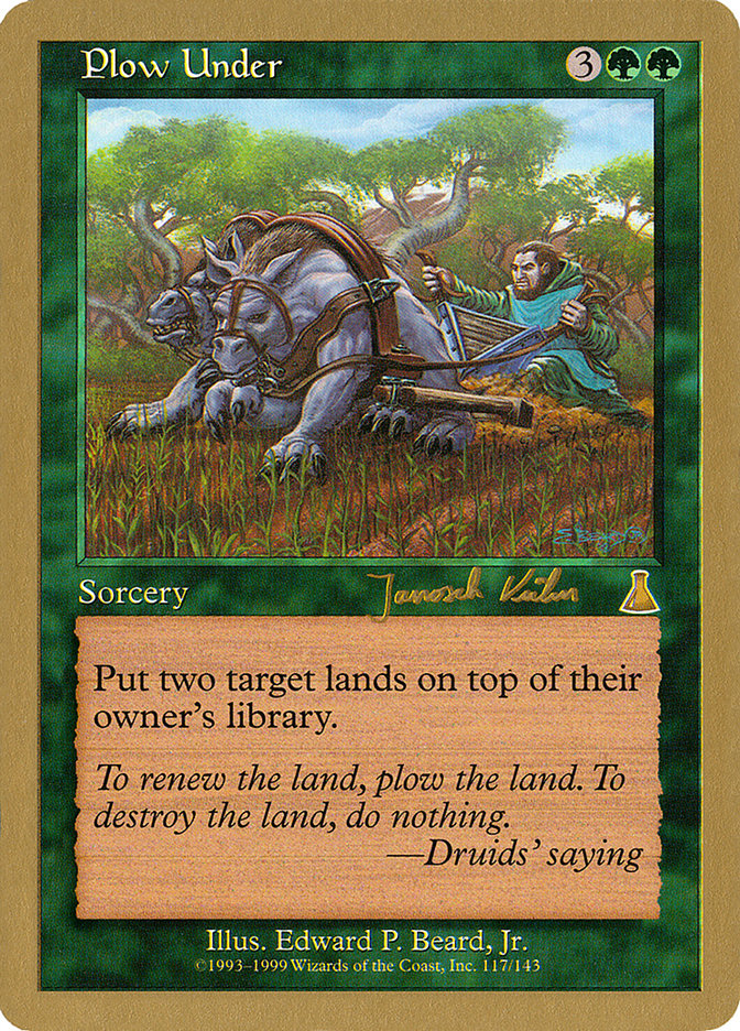 Plow Under (Janosch Kuhn) [World Championship Decks 2000] Magic: The Gathering