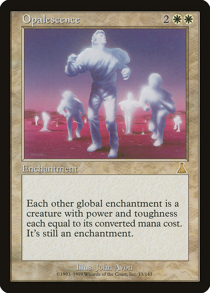 Opalescence [Urza's Destiny] Magic: The Gathering