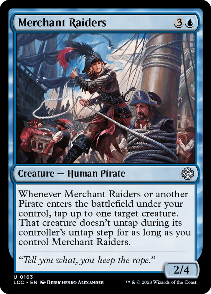 Merchant Raiders [The Lost Caverns of Ixalan Commander] Magic: The Gathering