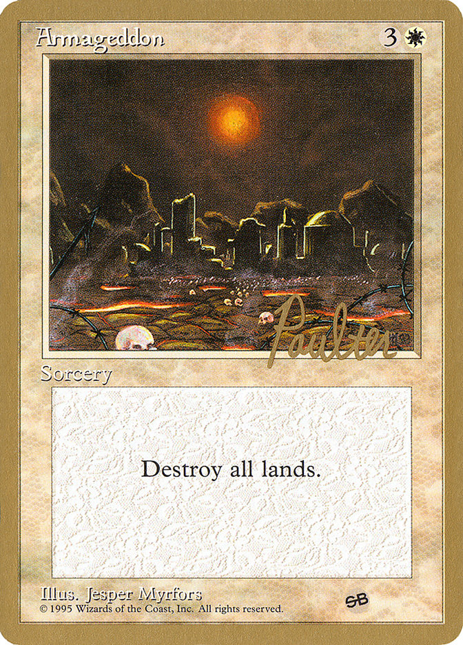 Armageddon (Preston Poulter) (SB) [Pro Tour Collector Set] Magic: The Gathering