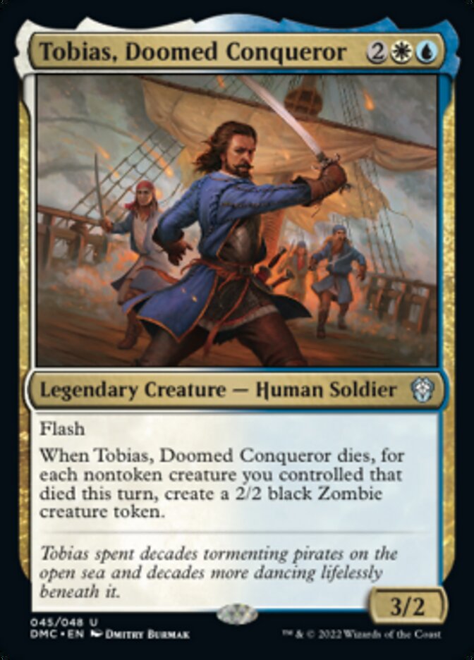 Tobias, Doomed Conqueror [Dominaria United Commander] Magic: The Gathering