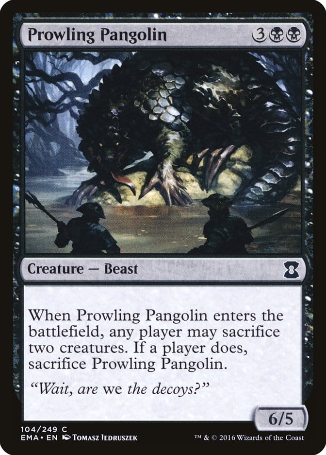 Prowling Pangolin [Eternal Masters] Magic: The Gathering