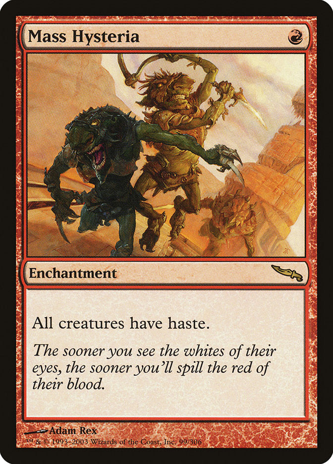 Mass Hysteria [Mirrodin] Magic: The Gathering