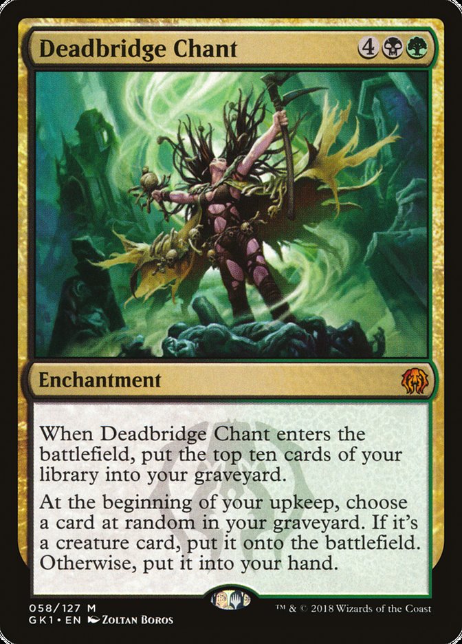 Deadbridge Chant [Guilds of Ravnica Guild Kit] Magic: The Gathering