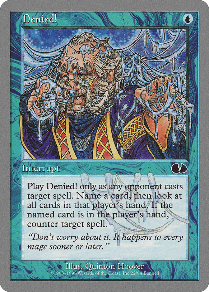 Denied! [Unglued] Magic: The Gathering