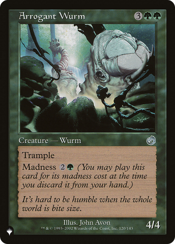Arrogant Wurm [The List] Magic: The Gathering