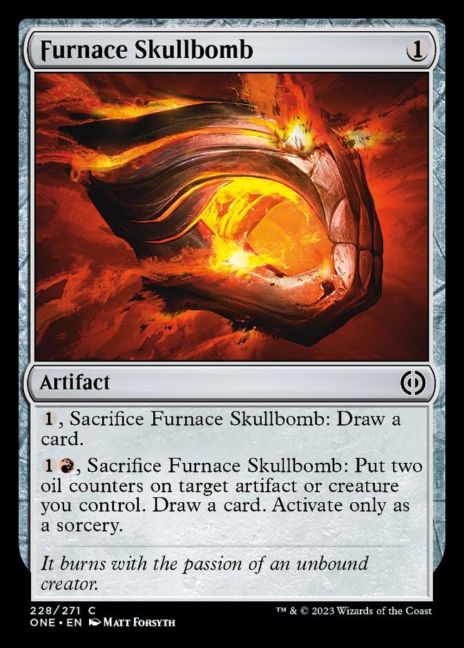 Furnace Skullbomb [Phyrexia: All Will Be One] Magic: The Gathering