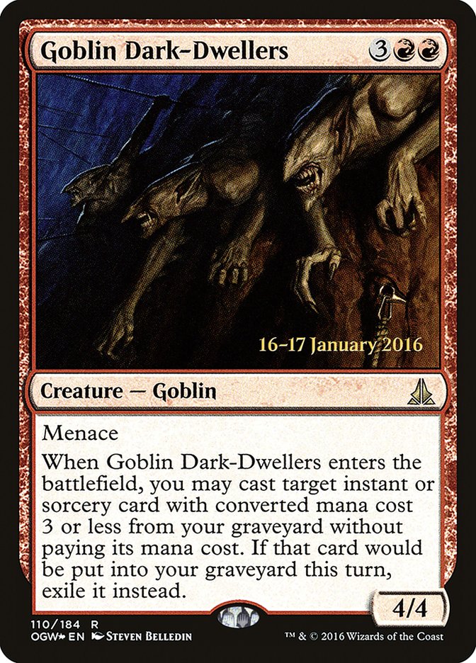 Goblin Dark-Dwellers [Oath of the Gatewatch Prerelease Promos] Magic: The Gathering