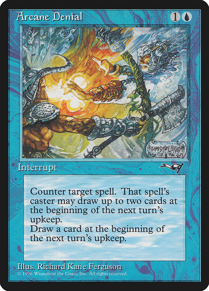 Arcane Denial (Holding Axe) [Alliances] Magic: The Gathering