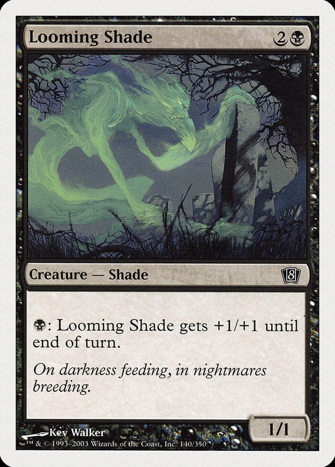 Looming Shade [Eighth Edition] Magic: The Gathering