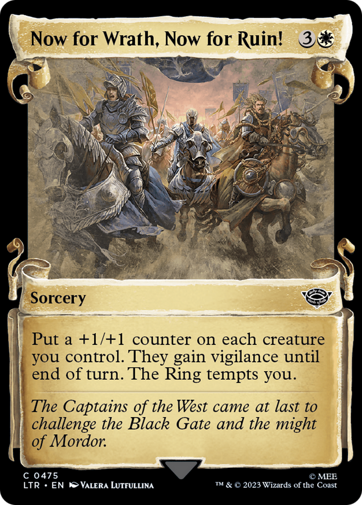 Now for Wrath, Now for Ruin! [The Lord of the Rings: Tales of Middle-Earth Showcase Scrolls] Magic: The Gathering