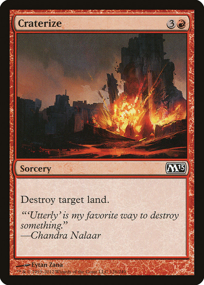 Craterize [Magic 2013] Magic: The Gathering