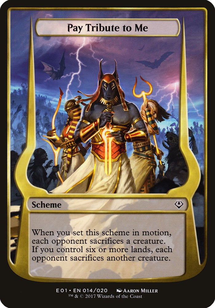 Pay Tribute to Me (Schemes) [Archenemy: Nicol Bolas Schemes] Magic: The Gathering