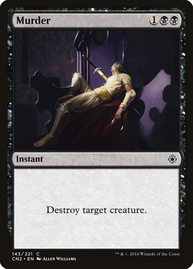 Murder [Conspiracy: Take the Crown] Magic: The Gathering