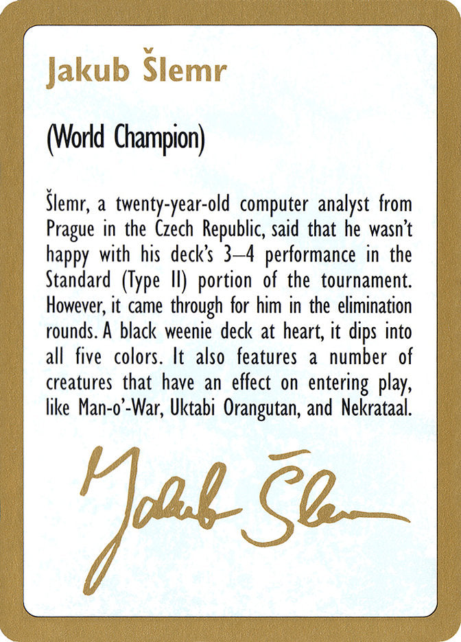 Jakub Slemr Bio [World Championship Decks 1997] Magic: The Gathering