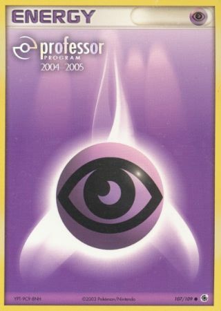 Psychic Energy (107/109) (2004 2005) [Professor Program Promos] Pokémon