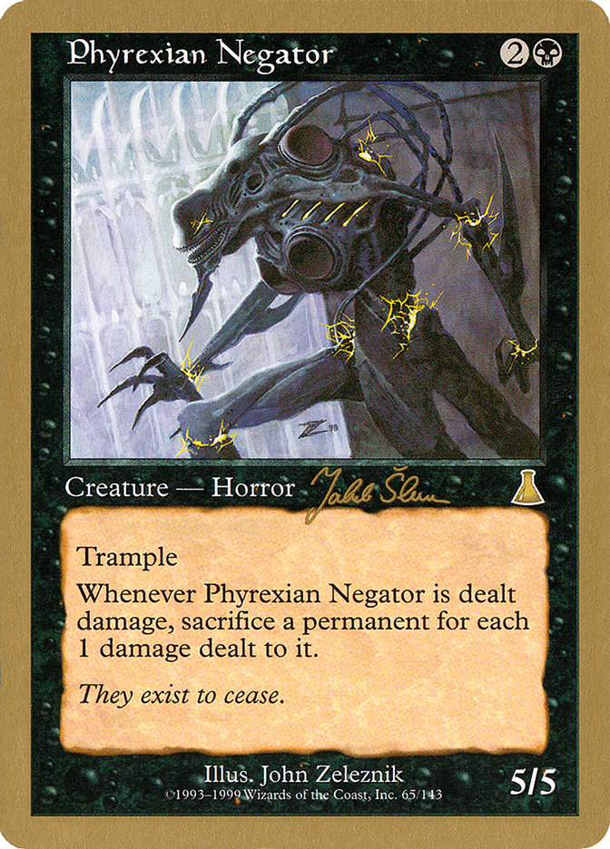 Phyrexian Negator (Jakub Slemr) [World Championship Decks 1999] Magic: The Gathering