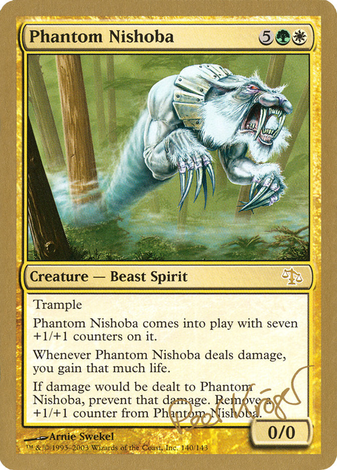 Phantom Nishoba (Peer Kroger) [World Championship Decks 2003] Magic: The Gathering