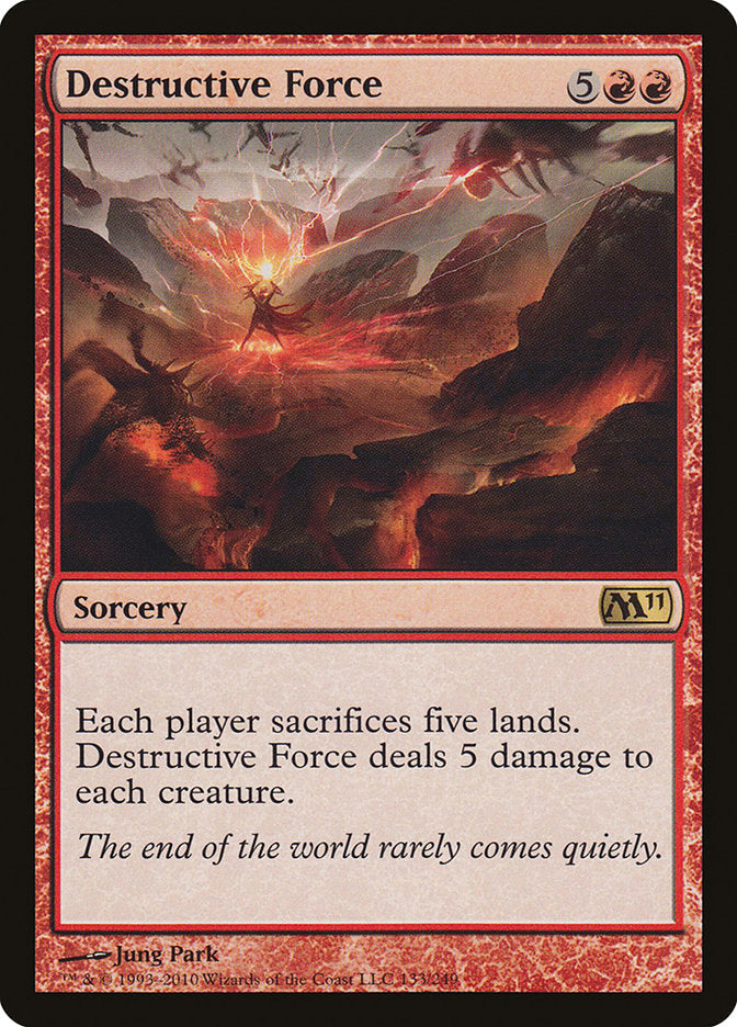 Destructive Force [Magic 2011] Magic: The Gathering