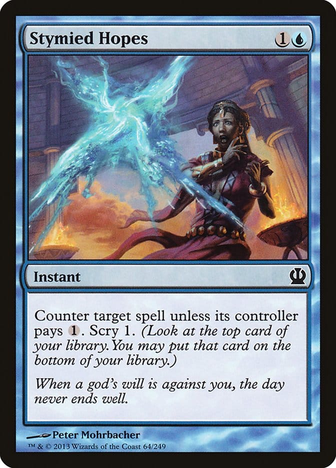 Stymied Hopes [Theros] Magic: The Gathering