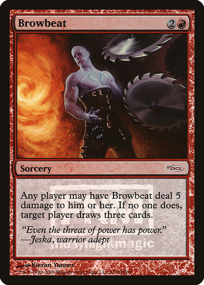Browbeat [Friday Night Magic 2009] Magic: The Gathering