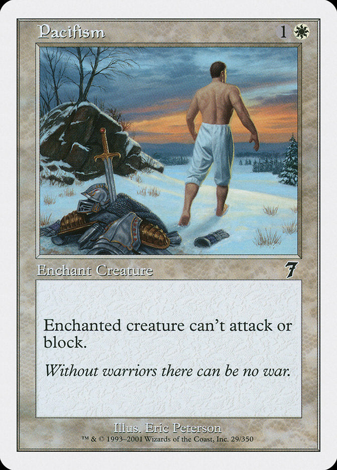 Pacifism [Seventh Edition] Magic: The Gathering