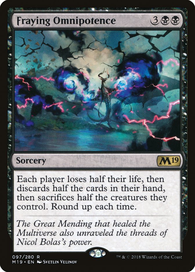 Fraying Omnipotence [Core Set 2019] Magic: The Gathering