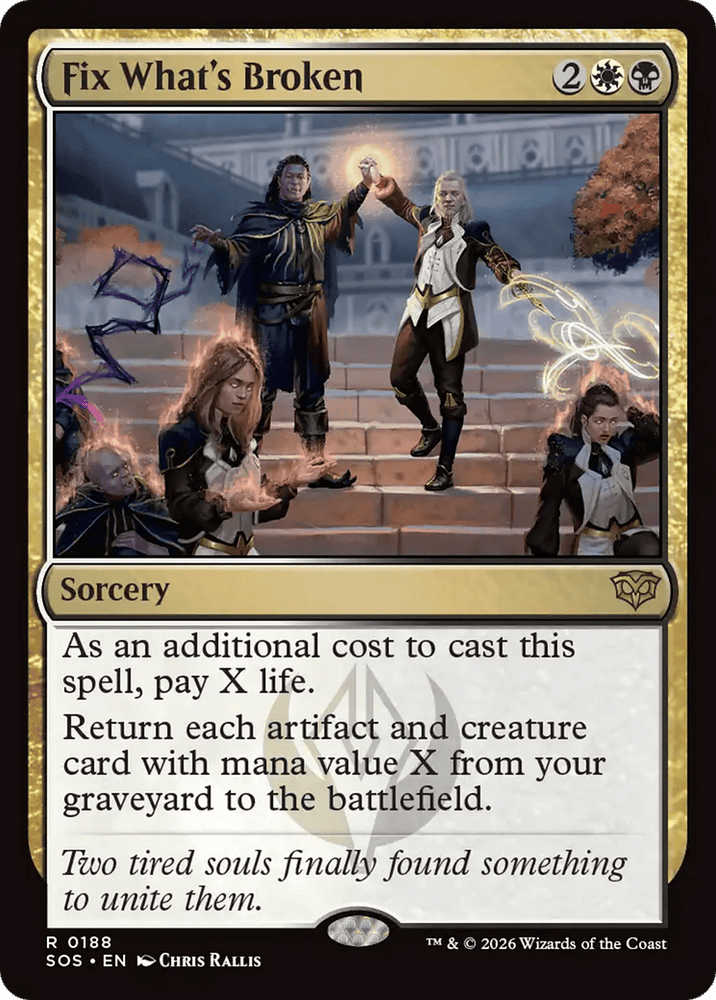 Fix What's Broken [Secrets of Strixhaven]