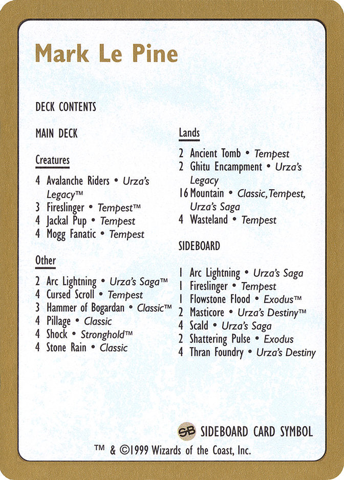 Mark Le Pine Decklist [World Championship Decks 1999] Magic: The Gathering