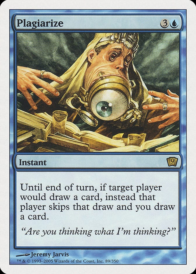 Plagiarize [Ninth Edition] Magic: The Gathering