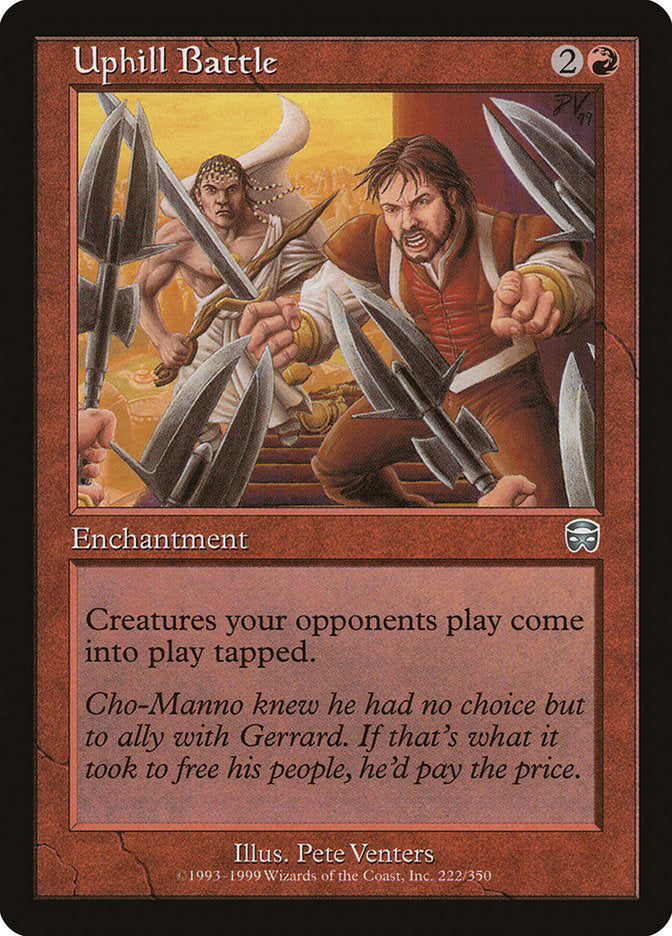Uphill Battle [Mercadian Masques] Magic: The Gathering