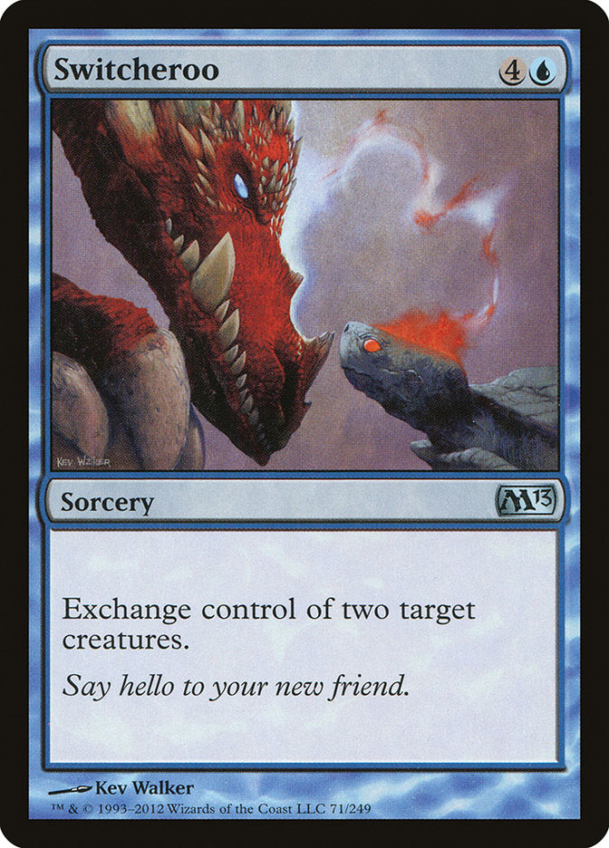 Switcheroo [Magic 2013] Magic: The Gathering